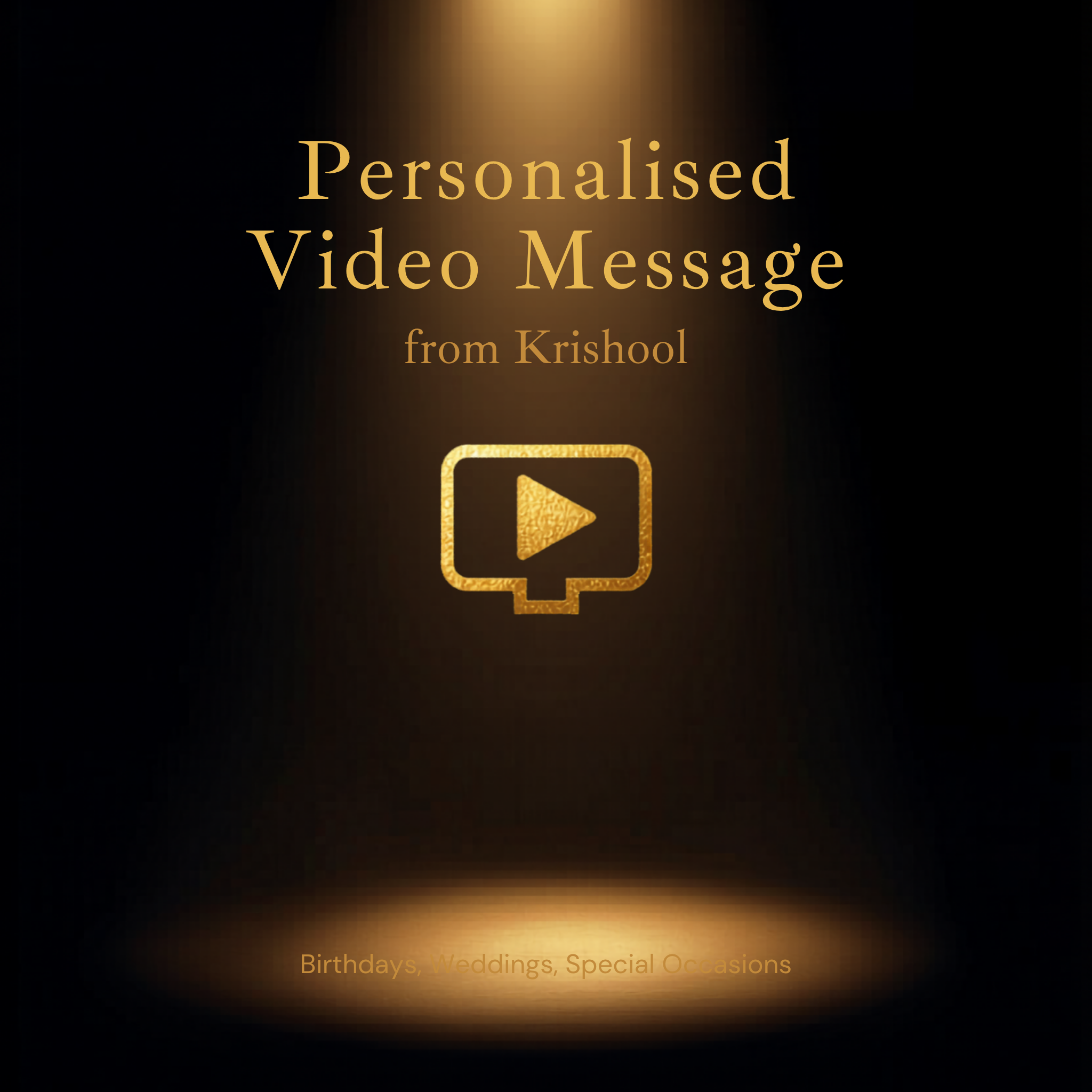 Personalised Video Message from Krishool